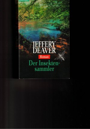 gebrauchtes Buch – Jeffery Deaver – Der Insektensammler