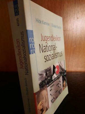 gebrauchtes Buch – Hilde Kammer – Jugendlexikon Nationalsozialismus. Begriffe aus der Zeit der Gewaltherrschaft 1933 - 1945.