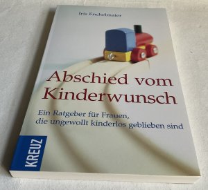 Abschied vom Kinderwunsch