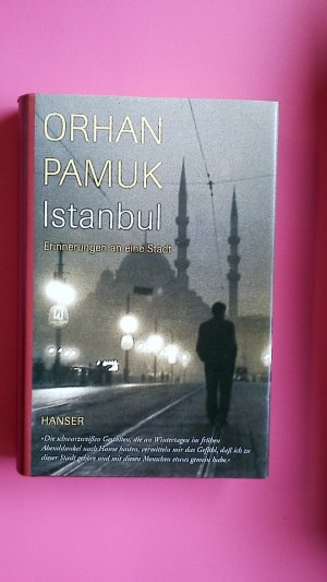 gebrauchtes Buch – Orhan Pamuk – ISTANBUL. Erinnerungen an eine Stadt