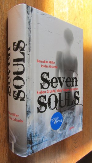 gebrauchtes Buch – Miller, Barnabas / Orlando – Seven SOULS - Sieben Gründe, Mary Shayne zu hassen