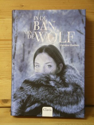 "in de ban van de wolf"