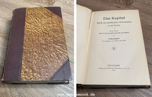 Das Kapital. Kritik der politischen Oekonomie. Erster Band. Buch I: Der Produktionsprozeß des Kapitals.