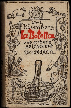 La Botella und andere seltsame Geschichten. [Erstausgabe.]