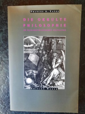 gebrauchtes Buch – Frances A. Yates – Die okkulte Philosophie im elisabethanischen Zeitalter