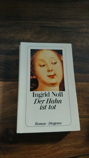 gebrauchtes Buch – Noll, Ingrid – Der Hahn ist tot