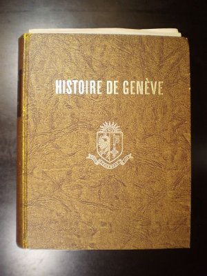 Histoire de Genève des Origines a 1798