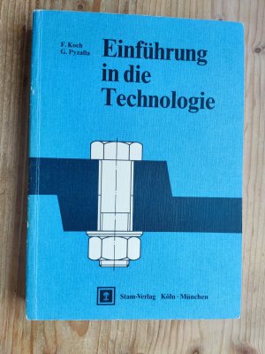 gebrauchtes Buch – Koch, Fritz; Lehberger – Einführung in die Technologie - Schulbuch