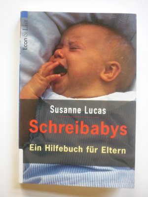 Schreibabys - Ein Hilfebuch für Eltern - Sachbuch / Ratgeber - laminiert