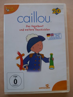 Caillou 20 - Das Segelboot und weitere Geschichten (+ 2.DVD)