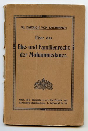 Über das Ehe- und Familienrecht der Mohammedaner