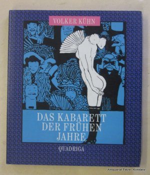 gebrauchtes Buch – Volker Kühn – Das Kabarett der frühen Jahre