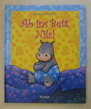 gebrauchtes Buch – Marcus Pfister – Ab ins Bett, Nils