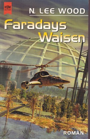 gebrauchtes Buch – Wood, N Lee – Faradays Waisen (ungelesen)