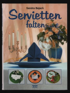 gebrauchtes Buch – Sandra Bejach – Servietten falten