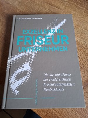 gebrauchtes Buch – Heiko Schneider – Exzellenz in Friseur Unternehmen