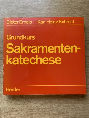 Grundkurs Sakramentenkatechese