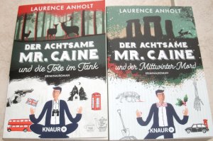 gebrauchtes Buch – Laurence Anholt – 2 x Der achtsame Mr. Caine (TB) | Der achtsame Mr. Caine und die Tote im Tank | Der achtsame Mr. Caine und der Mittwinter-Mord (Vincent Caine ermittelt, Band 1 + 3)