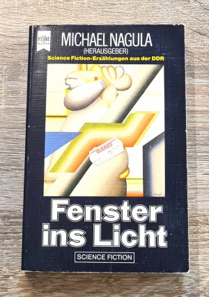 gebrauchtes Buch – Michael Nagua  – Fenster ins Licht Science Fiction-Erzählungen aus der Deutschen Demokratischen Republik sowie 22 Grafiken des DDR-Künstlers Thomas Franke