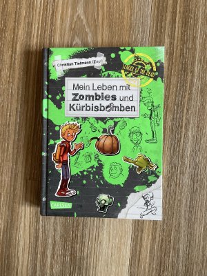 gebrauchtes Buch – Christian Tielmann – Mein Leben mit Zombies und Kürbisbomben