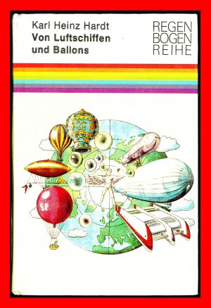 gebrauchtes Buch – Karl Heinz Hardt – Von Luftschiffen und Ballons