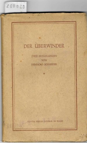 Der Überwinder - Zwei Erzählungen