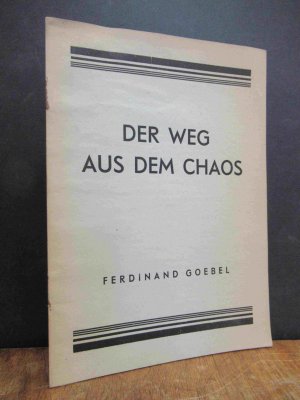 Der Weg aus dem Chaos