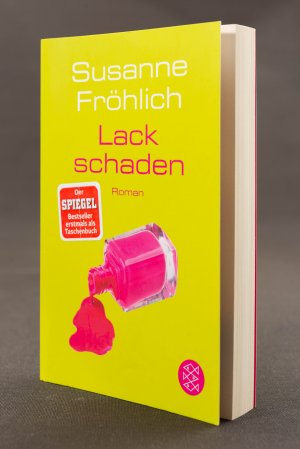 gebrauchtes Buch – Susanne Fröhlich – Lackschaden