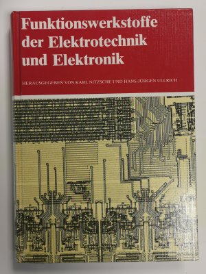 Funktionswerkstoffe der Elektrotechnik und Elektronik