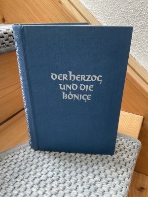 Der Herzog und die Könige