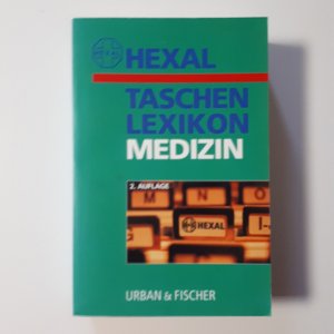 gebrauchtes Buch – Hexal Taschenlexikon der Medizin