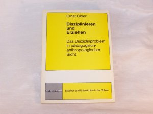 Disziplinieren und Erziehen