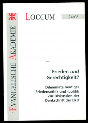 gebrauchtes Buch – Corinna Hauswedell  – Frieden und Gerechtigkeit? - Dilemmata heutiger Friedensethik und -politik - Zur Diskussion der Denkschrift der EKD