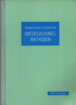 antiquarisches Buch – E. Merck – Medizinisch-chemische Untersuchungsmethoden