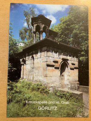 gebrauchtes Buch – Schnell & Steiner – Kreuzkapelle und Hl. Grab Görlitz