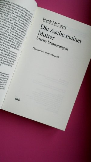 gebrauchtes Buch – Frank McCourt – DIE ASCHE MEINER MUTTER. irische Erinnerungen