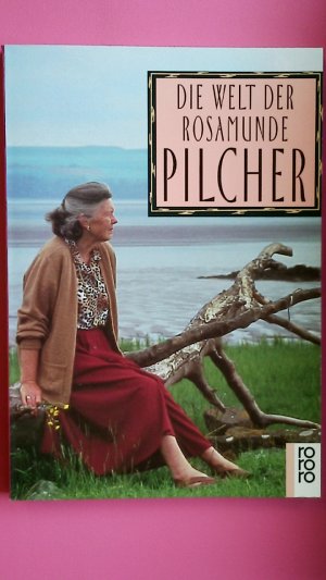 gebrauchtes Buch – Hrsg.]: Bublitz, Siv – DIE WELT DER ROSAMUNDE PILCHER.