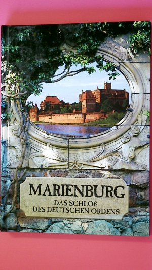 gebrauchtes Buch – Mariusz Mierzwinski – DIE MARIENBURG. das Schloß des Deutschen Ordens