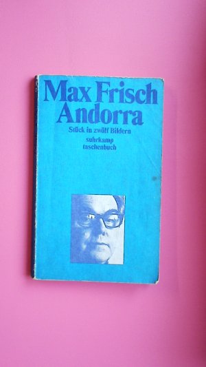 gebrauchtes Buch – Max Frisch – ANDORRA. Stück in 12 Bildern