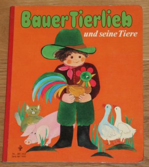 gebrauchtes Buch – Etna  – Bauer Tierlieb und seine Tiere. [Nr. 661 1412, Serie 661 1410]