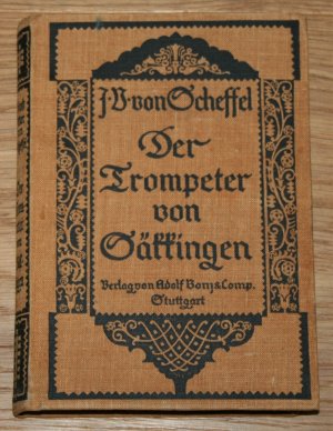 antiquarisches Buch – Scheffel, Joseph Victor von und Anton von Werner  – Der Trompeter von Säkkingen. Ein Sang vom Oberrhein.