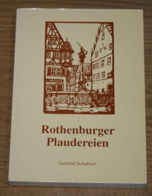 Rothenburger Plaudereien.