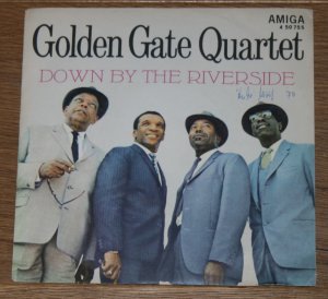 gebrauchter Tonträger – Golden Gate Quartet – Vinyl Single: Golden Gate Quartet. Down by the Riverside - Saint Louis Blues.