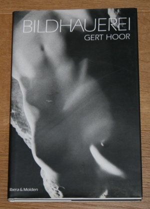 gebrauchtes Buch – Gert Hoor – Bildhauerei.