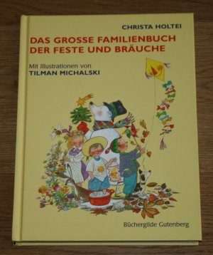 Das große Familienbuch der Feste und Bräuche.