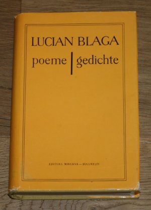 Poeme - Gedichte. Zweisprachige Rumänisch-Deutsche Ausgabe - Editie bilingva romana-germana.