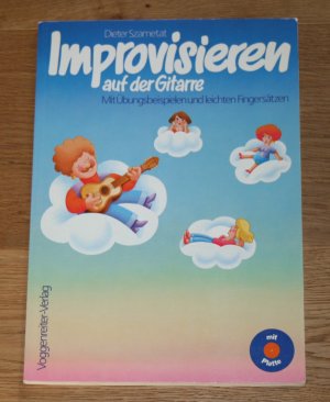 gebrauchtes Buch – Dieter Szametat – Improvisieren auf der Gitarre.