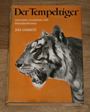 Der Tempeltiger und weitere Geschichten von Menschenfressern.