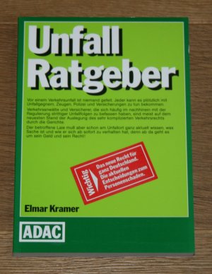 gebrauchtes Buch – Elmar Kramer – Unfall-Ratgeber. ADAC-Handbuch.