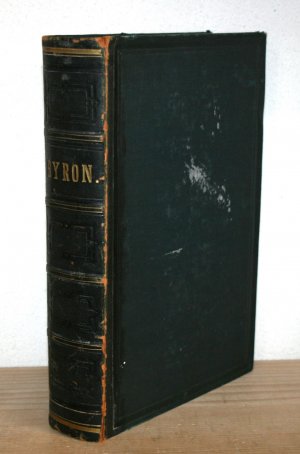 antiquarisches Buch – Lord Byron and Thomas Moore – The complete works of Lord Byron. Reprinted from the last London edition.